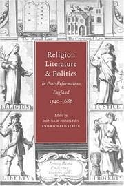 Tapa de Religion, literature, and politics in post-Reformation England, 1540-1688