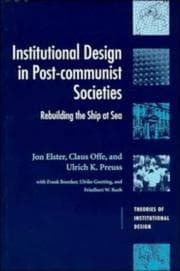 Tapa de Institutional Design in Post-communist Societies