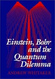 Tapa de Einstein, Bohr and the quantum dilemma