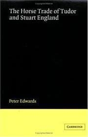 Tapa de The horse trade of Tudor and Stuart England