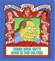 Tapa de Comic Book Guy's Book of Pop Culture (Simpsons Library of Wisdom)