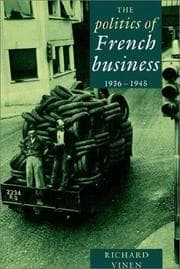 Tapa de The Politics of French Business 19361945