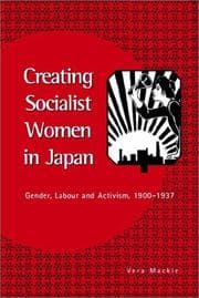 Tapa de Creating Socialist Women in Japan