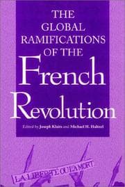 Tapa de Global Ramifications of the French Revolution