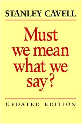 Tapa de Must We Mean What We Say?