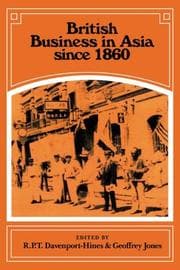 Tapa de British Business in Asia since 1860