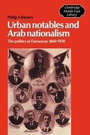Tapa de Urban Notables and Arab Nationalism