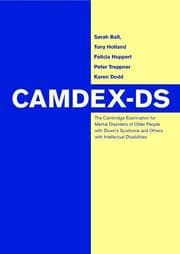 Tapa de The Camdex-DS: The Cambridge examination for mental disorders of older people with Down's Syndrome and others with intellectual disabilities