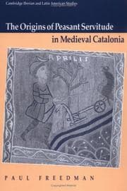 Tapa de The Origins of Peasant Servitude in Medieval Catalonia
