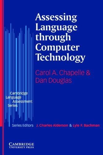 Tapa de ASSESSING LANGUAGE THROUGH COMPUTER TECHNOLOGY