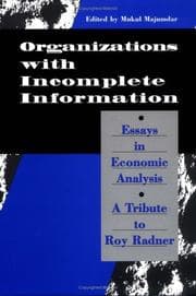 Tapa de Organization with Incomplete Information: Essays in Economic Analysis