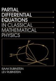 Tapa de Partial Differential Equations in Classical Mathematical Physics