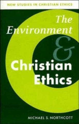 Tapa de The environment and Christian ethics