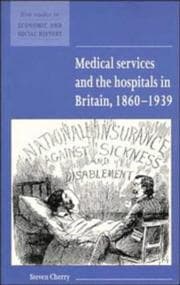 Tapa de Medical services and the hospitals in Britain, 1860-1939