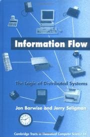 Tapa de Information Flow: The Logic of Distributed Systems (Cambridge Tracts in Theoretical Computer Science)