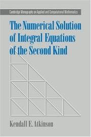 Tapa de The numerical solution of integral equations of the second kind
