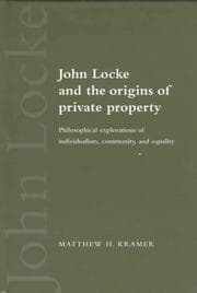 Tapa de John Locke and the origins of private property