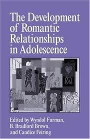 Tapa de The Development of Romantic Relationships in Adolescence (Cambridge Studies in Social and Emotional Development)