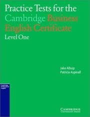 Tapa de Practice Tests for the Cambridge Business English Certificate Level 1