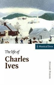 Tapa de The Life of Charles Ives (Musical Lives)