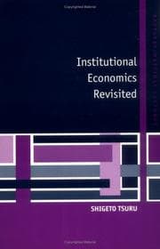 Tapa de Institutional Economics Revisited (Raffaele Mattioli Lectures)