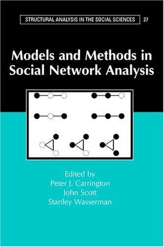Tapa de Models and Methods in Social Network Analysis (Structural Analysis in the Social Sciences)