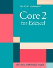 Tapa de Core 2 for Edexcel (SMP AS/A2 Mathematics for Edexcel)