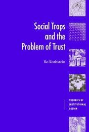 Tapa de Social Traps and the Problem of Trust (Theories of Institutional Design)