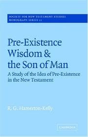 Tapa de Pre-existence, wisdom, and the Son of Man