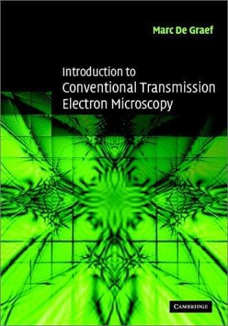 Tapa de Introduction to Conventional Transmission Electron Microscopy (Cambridge Solid State Science)