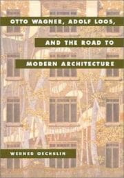 Tapa de Otto Wagner, Adolf Loos, and the Road to Modern Architecture
