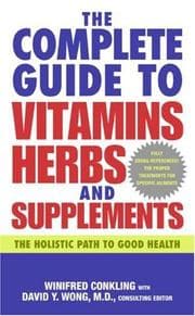 Tapa de The complete guide to vitamins, herbs and supplements