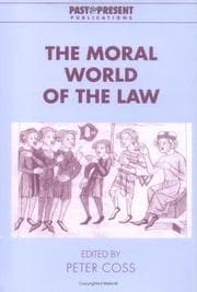 Tapa de The Moral World of the Law (Past and Present Publications)