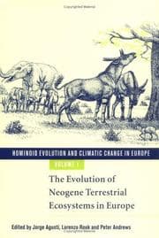 Tapa de The evolution of Neogene Terrestrial Ecosystems in Europe