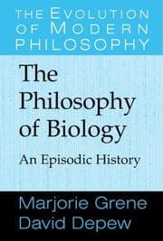 Tapa de PHILOSOPHY OF BIOLOGY: AN EPISODIC HISTORY