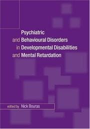 Tapa de Psychiatric and behavioural disorders in developmental disabilities and mental retardation