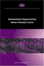 Tapa de International Organizations before National Courts (Cambridge Studies in International and Comparative Law)