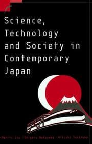 Tapa de Science, Technology and Society in Contemporary Japan (Contemporary Japanese Society)