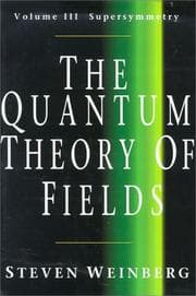 Tapa de The Quantum Theory of Fields, Vol. 3