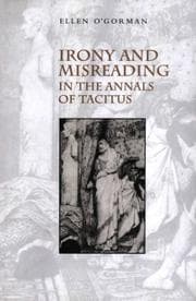 Tapa de Irony and Misreading in the Annals of Tacitus