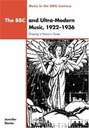 Tapa de The BBC and ultra-modern music, 1922-1936