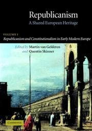 Tapa de Republicanism and Constitutionalism in Early Modern Europe