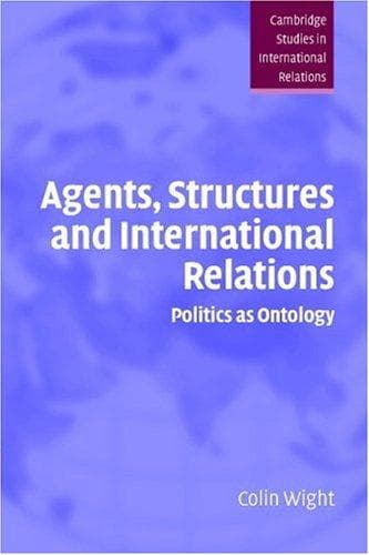 Tapa de Agents, Structures and International Relations