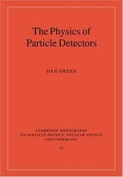 Tapa de The Physics of Particle Detectors (Cambridge Monographs on Particle Physics, Nuclear Physics and Cosmology)