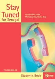 Tapa de Stay Tuned Student's Book for 6ème for Senegal