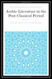 Tapa de Arabic literature in the post-classical period / [edited by] Roger Allen, D.S. Richards