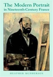 Tapa de The modern portrait in nineteenth-century France