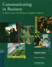 Tapa de Communicating in Business: American English Edition Student's book