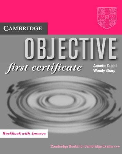 Tapa de Objective First Certificate Workbook with Answers