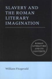 Tapa de Slavery and the Roman literary imagination